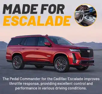 Pedal Commander® para Cadillac Escalade