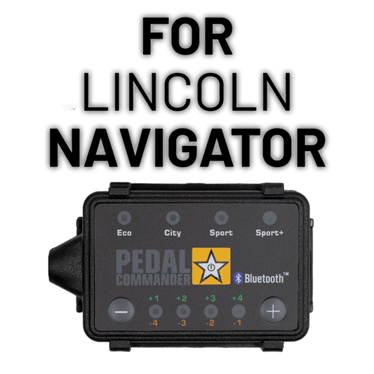 Solve your acceleration problems with Pedal Commander for Lincoln Navigator